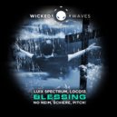 Luix Spectrum, LOCO13 - Blessing (Luix Spectrum Rework)