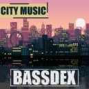 Bassdex - City Music #17 [2022] ()