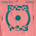 Michael Luke X Kiamo Blu - All \'Bout The Money (Original Mix)