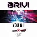 Brivi - You & I (Original Mix)