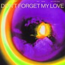 Diplo & Miguel - Don\'t Forget My Love (Joel Corry Extended Remix)