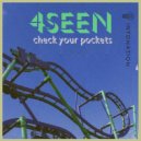 4Seen - Check Your Pockets ()