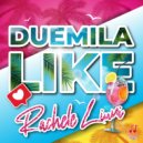 Rachele Liuni - Duemila Like (Original mix)
