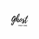 FRST ONE - Ghost ()