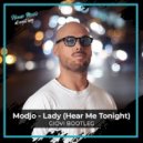 Modjo - Lady (Hear Me Tonight)
