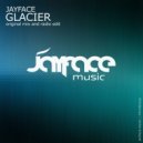 Jayface - Glacier