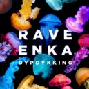 Rave-Enka - Drepern