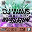 Dj Wavs, Ed Breaks - Evassion (Original Mix)