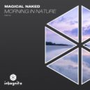 Magical Naked - Morning In Nature
