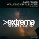Fabio Franco - Walking On Pleiades (Extended Mix)