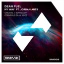 Dean Fuel, Jordan Arts - My Way (Cornelius SA Remix)
