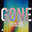 Bexxie, Viiq, Disco Fries - Gone