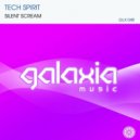 Tech Spirit - Silent Scream (Original Mix)