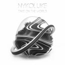 NYKOLUKE - Take On The World (Original Mix)
