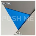 Sasha Primitive - Push Me (Extended Mix)