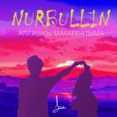 Nurbullin - Алғашқы махаббатыма (Original Mix)