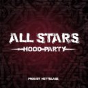 DMC All Stars - All Stars #HoodParty