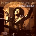 Celeda - Let The Music Use You Up (Francesco Palla & Tommy Jay Bootleg Remix)