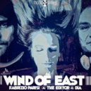 Fabrizio Parisi & The Editor X Dia - Wind Of East (Extended Version)