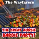 The Wayfarers - You’ve Gotta ‘Ave A Beer Mate