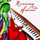 Marsha Bartenetti & Jane McNealy & Alice Kuhns - Running Around (Instrumental)