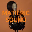 Matieric Sound - Last Page of My Life (Remix)