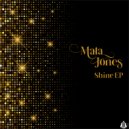Mata Jones - Shine (Extended Mix)