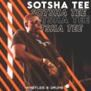 Sotsha tee - Whistles & Drums (Original Mix)