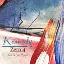Kennedy - Zero 4 & 29