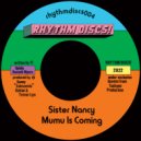 Sister Nancy - Mumu Is Coming (Original Mix)