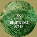 Relativ (NL) - Joy (Original Mix)