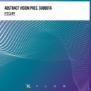 Abstract Vision, Subbota - Escape (Extended Mix)