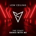 The Coast - DANCE WITH ME