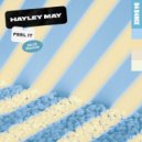 Hayley May - Feel It