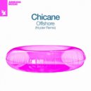 Chicane - Offshore