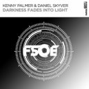 Kenny Palmer, Daniel Skyver - Darkness Fades Into Light (Extended Mix)