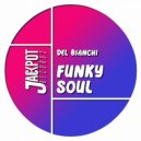 Del Bianchi - Funky Soul