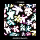 SYLVANO - Make me dance (Vocal Mix)