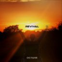 Octane - Revival (Birth Edition)