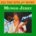 Mungo Jerry - Lady Rose