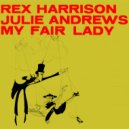 Julie Andrews & My Fair Lady Ensemble - Wouldn\'t It Be Loverly? ()