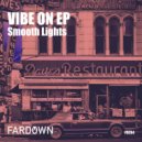 Smooth Lights - Lazy Calm (Original Mix)