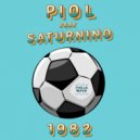 Piol, Saturnino - 1982 (Original Mix)
