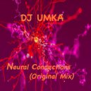 DJ Umka - Neural Connections (Original Mix)