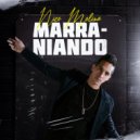 Nico Molina - Marraniando