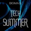BigMag - Tech Summer ()