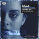 Mijail - Love Distortion (Original Mix)