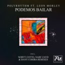 PolyRhythm Ft. Leon Morley - Podemos Bailar