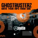 Ghostbusterz - Move Your Hips From Side To Side