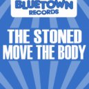 The Stoned - Give It ()